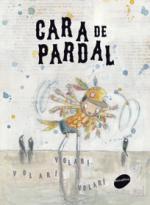 CARA DE PARDAL | 9788415975182 | BONILLA, ROCIO | Llibreria Online de Banyoles | Comprar llibres en català i castellà online