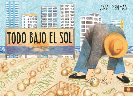 TODO BAJO EL SOL | 9788416131785 | PENYAS, ANA | Llibreria Online de Banyoles | Comprar llibres en català i castellà online