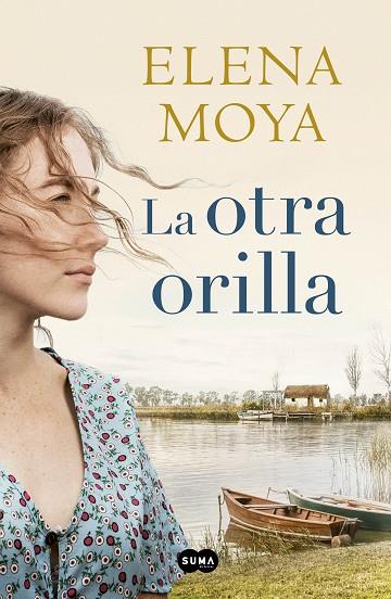 OTRA ORILLA, LA | 9788491292197 | MOYA, ELENA | Llibreria Online de Banyoles | Comprar llibres en català i castellà online