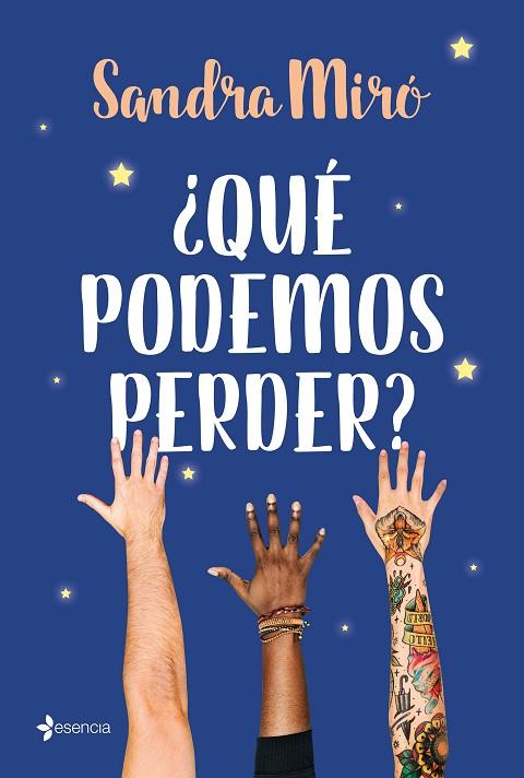 ¿QUÉ PODEMOS PERDER? | 9788408225751 | MIRÓ, SANDRA | Llibreria Online de Banyoles | Comprar llibres en català i castellà online
