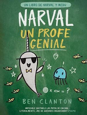 NARVAL, UN PROFE GENIAL (CASTELLÀ) | 9788426147356 | CLANTON, BEN | Llibreria Online de Banyoles | Comprar llibres en català i castellà online