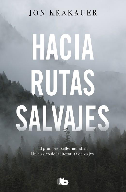 HACIA RUTAS SALVAJES | 9788413141220 | KRAKAUER, JON | Llibreria Online de Banyoles | Comprar llibres en català i castellà online