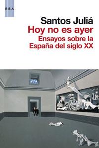 HOY NO ES AYER | 9788498677836 | JULIA, SANTOS | Llibreria Online de Banyoles | Comprar llibres en català i castellà online