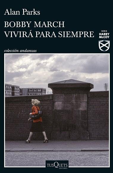 BOBBY MARCH VIVIRÁ PARA SIEMPRE | 9788411070591 | PARKS, ALAN | Llibreria Online de Banyoles | Comprar llibres en català i castellà online
