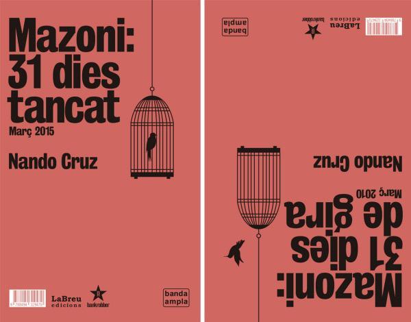 MAZONI: 31 DIES DE GIRA. MARÇ 2015 | 9788494329470 | CRUZ, NANDO/ | Llibreria Online de Banyoles | Comprar llibres en català i castellà online