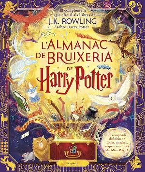 L'ALMANAC DE BRUIXERIA DE HARRY POTTER | 9788418833922 | ROWLING, J.K. | Llibreria Online de Banyoles | Comprar llibres en català i castellà online
