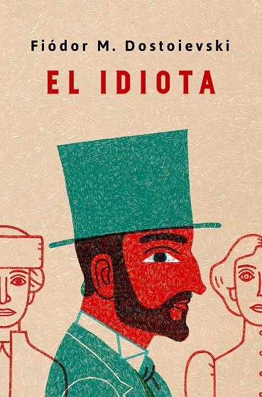 IDIOTA, EL | 9788491054030 | DOSTOIEVSKI, FIÓDOR M. | Llibreria Online de Banyoles | Comprar llibres en català i castellà online