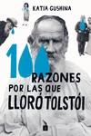 100 RAZONES POR LAS QUE LLORÓ TOLSTÓI | 9788419581051 | GUSCHINA, KATIA | Llibreria Online de Banyoles | Comprar llibres en català i castellà online