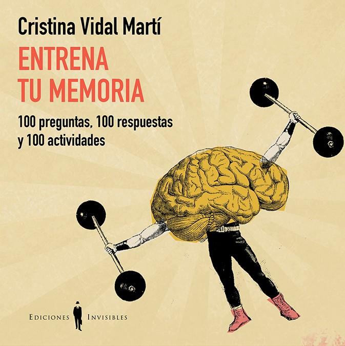 ENTRENA TU MEMORIA | 9788494419515 | VIDAL-MARTÍ, CRISTINA | Llibreria Online de Banyoles | Comprar llibres en català i castellà online