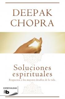 SOLUCIONES ESPIRITUALES | 9788498728637 | CHOPRA, DEEPAK | Llibreria Online de Banyoles | Comprar llibres en català i castellà online