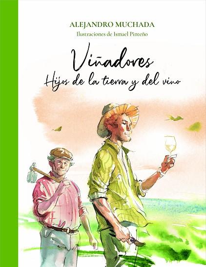 VIÑADORES | 9788412570724 | MUCHADA, ALEJANDRO | Llibreria Online de Banyoles | Comprar llibres en català i castellà online