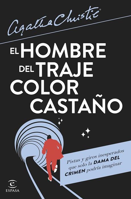 EL HOMBRE DEL TRAJE COLOR CASTAÑO | 9788467072143 | CHRISTIE, AGATHA | Llibreria Online de Banyoles | Comprar llibres en català i castellà online