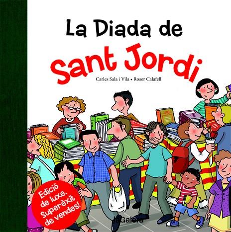 DIADA DE SANT JORDI, LA | 9788424659530 | SALA I VILA, CARLES | Llibreria Online de Banyoles | Comprar llibres en català i castellà online