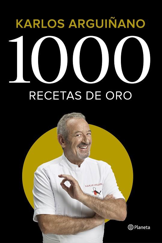 1000 RECETAS DE ORO | 9788408224785 | ARGUIÑANO, KARLOS | Llibreria Online de Banyoles | Comprar llibres en català i castellà online