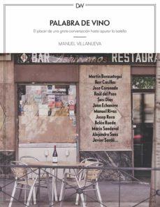 PALABRA DE VINO | 9788412272048 | MANUEL VILLANUEVA | Llibreria Online de Banyoles | Comprar llibres en català i castellà online