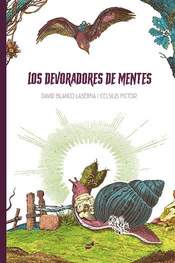 LOS DEVORADORES DE MENTES | 9788416817818 | BLANCO LASERNA, DAVID | Llibreria Online de Banyoles | Comprar llibres en català i castellà online