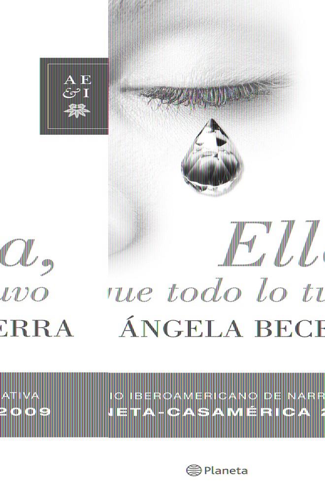 ELLA, QUE TODO LO TUVO | 9788408086819 | BECERRA ÁNGELA | Llibreria Online de Banyoles | Comprar llibres en català i castellà online