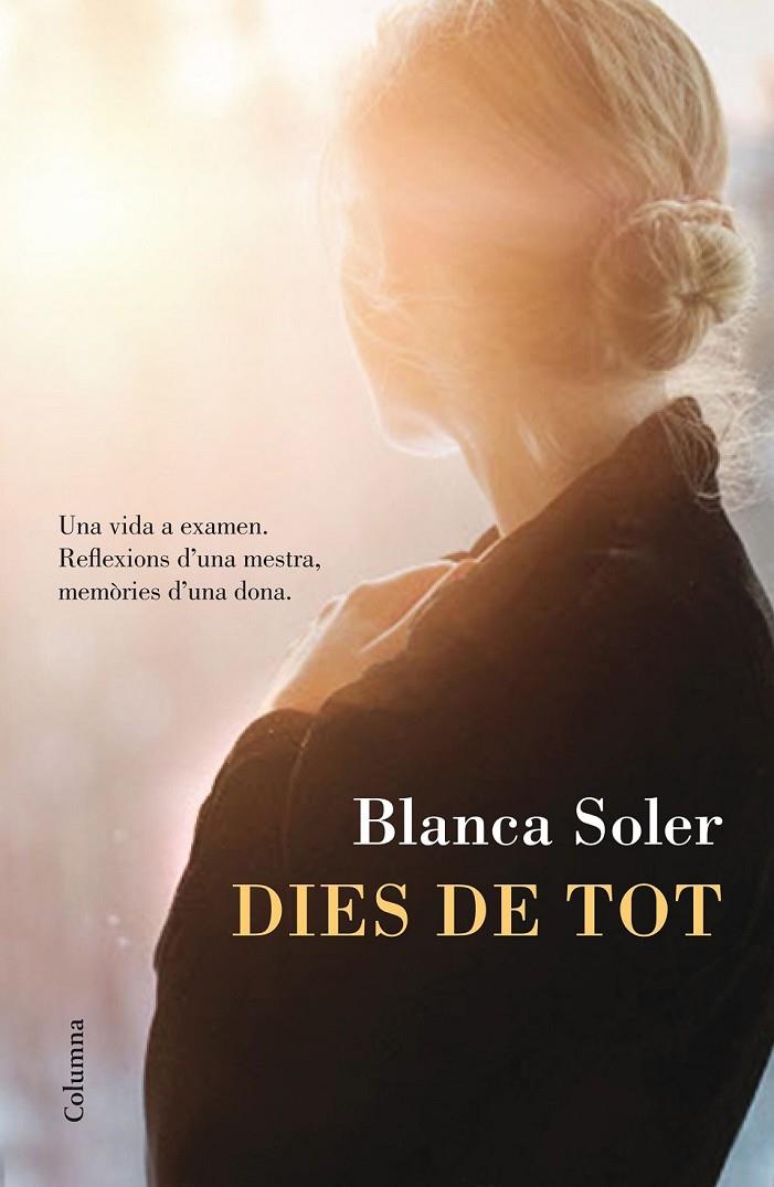 DIES DE TOT | 9788466420396 | SOLER, BLANCA | Llibreria Online de Banyoles | Comprar llibres en català i castellà online