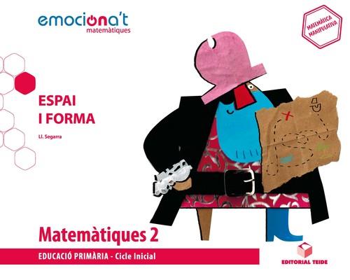 MATEMATIQUES 2 EPO EMOCIONA'T (CAT)ESPAI I FORMA | 9788430738267 | Llibreria Online de Banyoles | Comprar llibres en català i castellà online