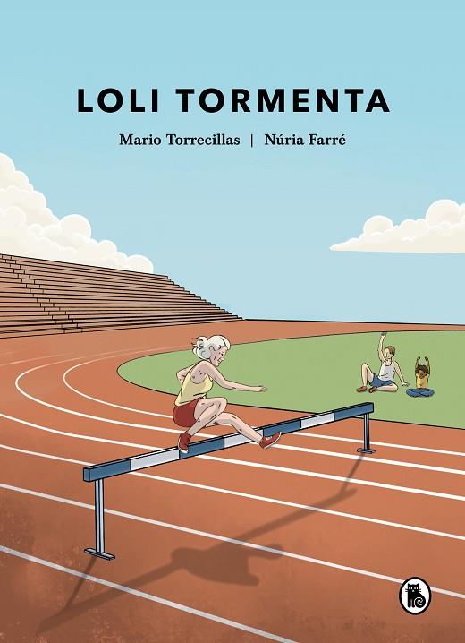 LOLI TORMENTA | 9788402428721 | TORRECILLAS, MARIO/FARRÉ, NÚRIA | Llibreria Online de Banyoles | Comprar llibres en català i castellà online