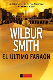 ULTIMO FARAON, EL | 9788416634798 | SMITH, WILBUR | Llibreria Online de Banyoles | Comprar llibres en català i castellà online