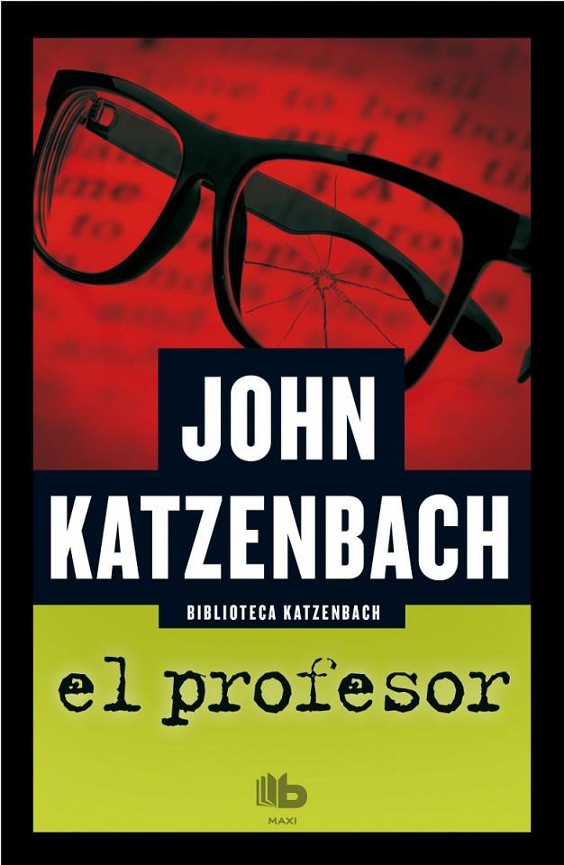 EL PROFESOR | 9788490700365 | KATZENBACH, JOHN | Llibreria Online de Banyoles | Comprar llibres en català i castellà online