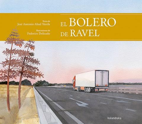 EL BOLERO DE RAVEL | 9788413430409 | ABAD, JOSÉ ANTONIO | Llibreria Online de Banyoles | Comprar llibres en català i castellà online