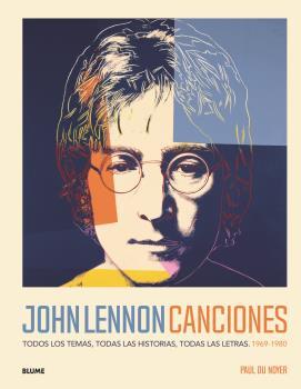 JOHN LENNON. CANCIONES | 9788418075988 | DU NOYER, PAUL | Llibreria Online de Banyoles | Comprar llibres en català i castellà online
