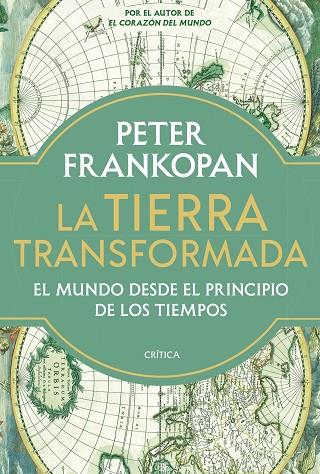TIERRA TRANSFORMADA, LA | 9788491996231 | FRANKOPAN, PETER | Llibreria Online de Banyoles | Comprar llibres en català i castellà online