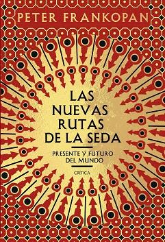 NUEVAS RUTAS DE LA SEDA, LAS | 9788491991458 | FRANKOPAN, PETER | Llibreria Online de Banyoles | Comprar llibres en català i castellà online