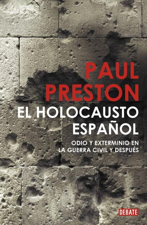 HOLOCAUSTO ESPAÑOL,EL | 9788483068526 | PRESTON, PAUL | Llibreria Online de Banyoles | Comprar llibres en català i castellà online
