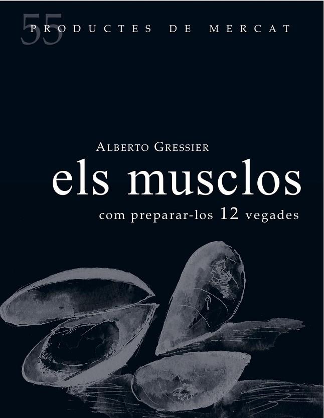 ELS MUSCLOS | 9788494611261 | GRESSIER, ALBERTO | Llibreria Online de Banyoles | Comprar llibres en català i castellà online