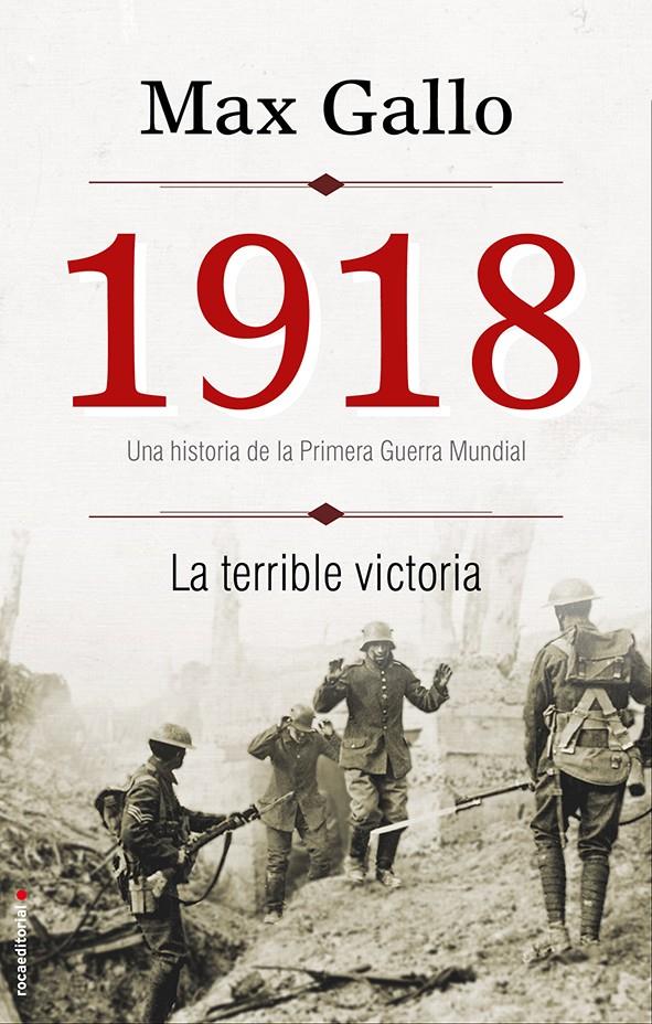 1918. LA TERRIBLE VICTORIA | 9788499188386 | GALLO, MAX | Llibreria Online de Banyoles | Comprar llibres en català i castellà online