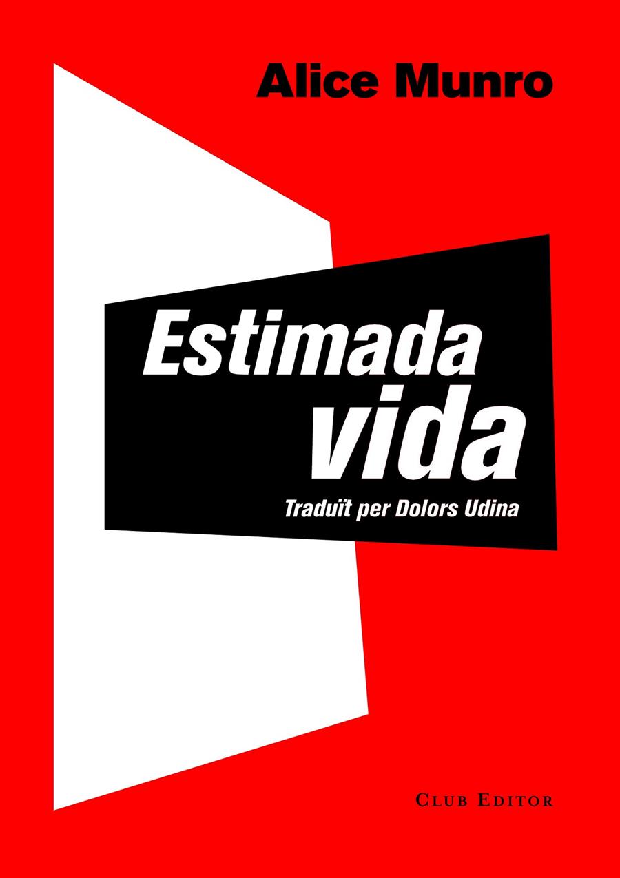 ESTIMADA VIDA | 9788473291743 | MUNRO, ALICE | Llibreria L'Altell - Llibreria Online de Banyoles | Comprar llibres en català i castellà online - Llibreria de Girona