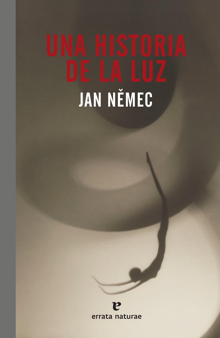 UNA HISTORIA DE LA LUZ | 9788417800000 | NEMEC, JAN | Llibreria Online de Banyoles | Comprar llibres en català i castellà online