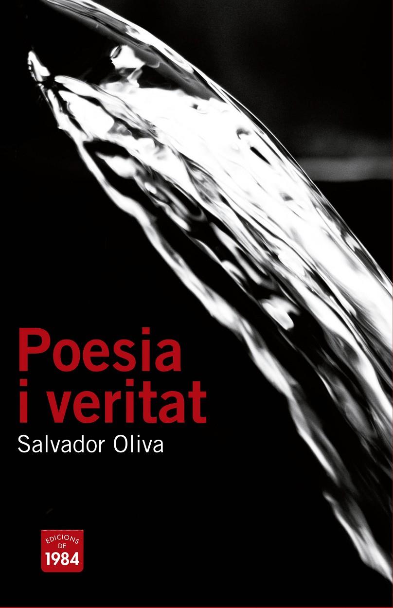 POESIA I VERITAT | 9788415835523 | OLIVA LLINÀS, SALVADOR | Llibreria Online de Banyoles | Comprar llibres en català i castellà online