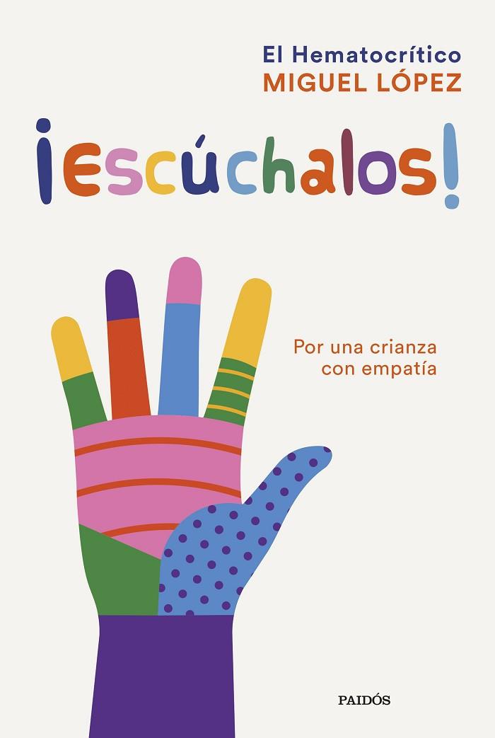 ¡ESCÚCHALOS! | 9788449339530 | MIGUEL LÓPEZ (EL HEMATOCRÍTICO) | Llibreria Online de Banyoles | Comprar llibres en català i castellà online