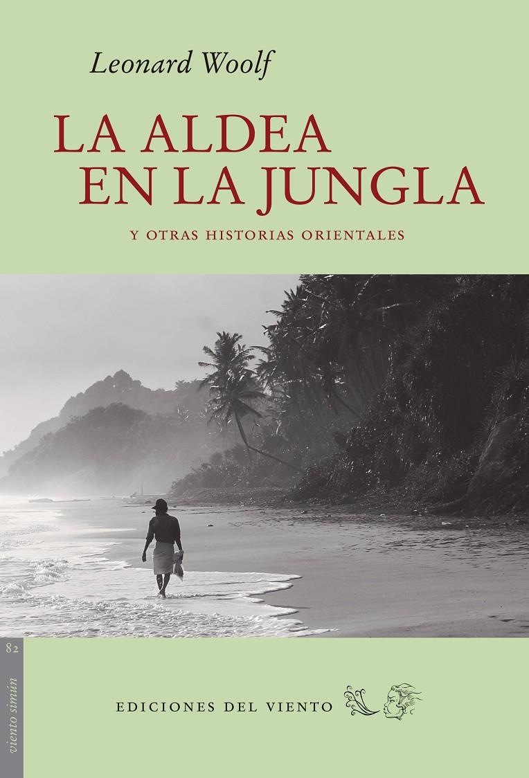 ALDEA EN LA JUNGLA, LA | 9788415374749 | WOOLF, LEONARD | Llibreria Online de Banyoles | Comprar llibres en català i castellà online