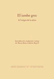 EL IAMBRE GREC | 9788494285585 | Llibreria Online de Banyoles | Comprar llibres en català i castellà online
