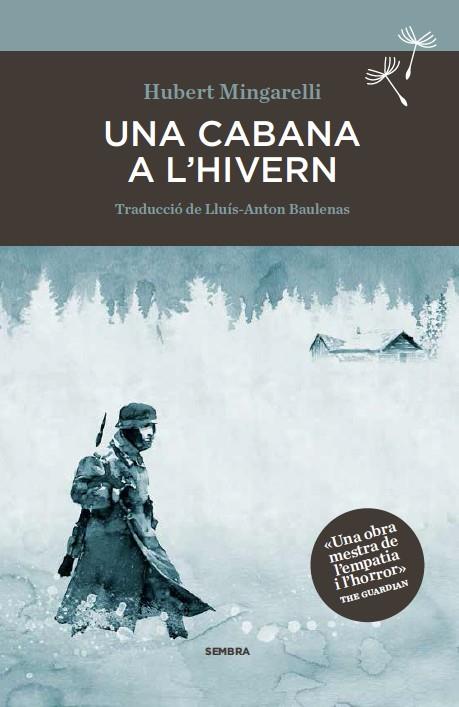 CABANA A L'HIVERN, UNA | 9788494373671 | MINGARELLI, HUBERT | Llibreria Online de Banyoles | Comprar llibres en català i castellà online