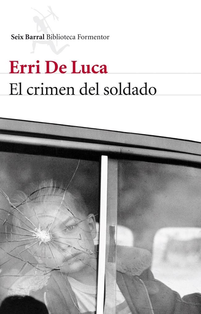 CRIMEN DEL SOLDADO, EL | 9788432214790 | DE LUCA, ERRI  | Llibreria Online de Banyoles | Comprar llibres en català i castellà online