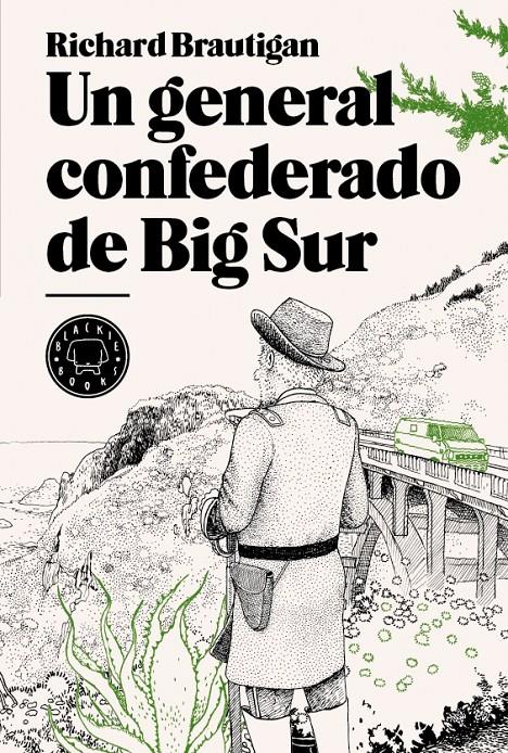 GENERAL CONFEDERADO DE BIG SUR, UN | 9788493827229 | BRAUTIGAN, RICHARD | Llibreria Online de Banyoles | Comprar llibres en català i castellà online