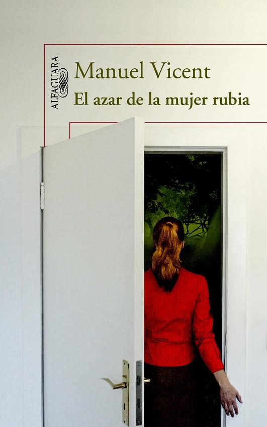 AZAR DE LA MUJER RUBIA EL | 9788420413167 | VICENT, MANUEL | Llibreria Online de Banyoles | Comprar llibres en català i castellà online