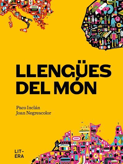LLENGÜES DEL MÓN | 9788412585179 | INCLÁN, PACO/NEGRESCOLOR, JOAN | Llibreria Online de Banyoles | Comprar llibres en català i castellà online