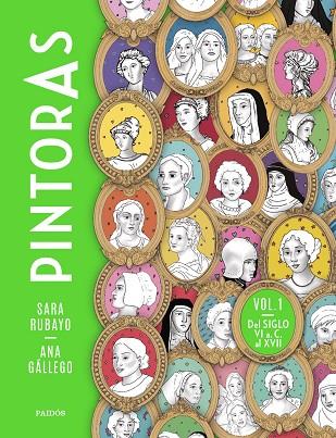 PINTORAS VOL. 1 | 9788449341953 | RUBAYO, SARA/GÁLLEGO, ANA | Llibreria Online de Banyoles | Comprar llibres en català i castellà online