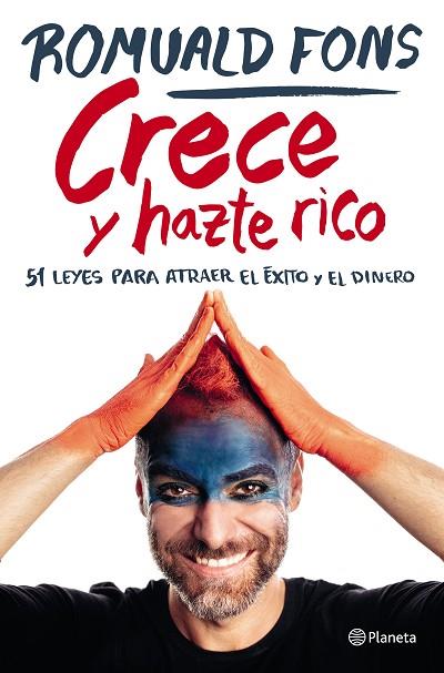 CRECE Y HAZTE RICO | 9788408250913 | FONS, ROMUALD | Llibreria Online de Banyoles | Comprar llibres en català i castellà online