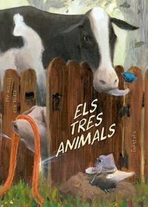 TRES ANIMALS, ELS | 9788416003716 | MOLIST, PEP | Llibreria Online de Banyoles | Comprar llibres en català i castellà online