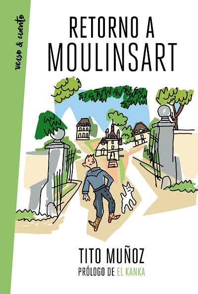 RETORNO A MOULINSART | 9788403521476 | MUÑOZ, TITO | Llibreria Online de Banyoles | Comprar llibres en català i castellà online