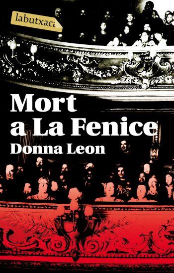 MORT A LA FENICE LABUTXACA | 9788496863149 | LEON, DONNA | Llibreria Online de Banyoles | Comprar llibres en català i castellà online