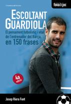 ESCOLTANT GUARDIOLA | 9788497915526 | RIERA FONT, JOSEP | Llibreria Online de Banyoles | Comprar llibres en català i castellà online